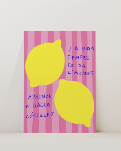Si la vida te da limones Art Print